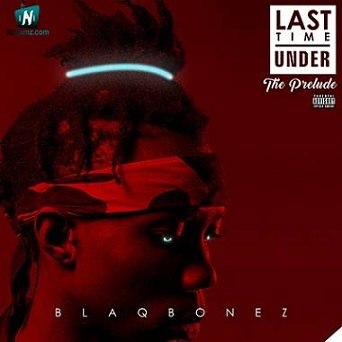 Blaqbonez - Not Many