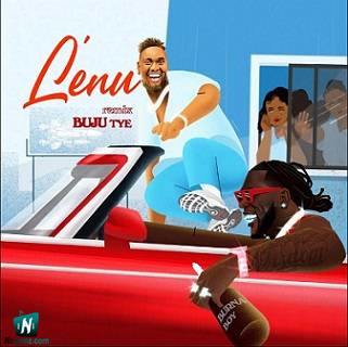 Buju BNXN - Lenu (Remix) ft Burna Boy