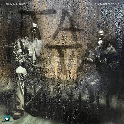 Burna Boy - TaTaTa ft Travis Scott