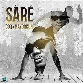 CDQ - Sare ft Mayorkun