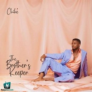 Chike - Bad