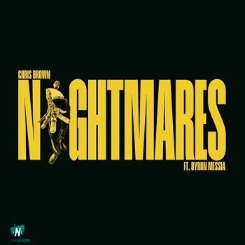 Chris Brown - Nightmares ft Byron Messia