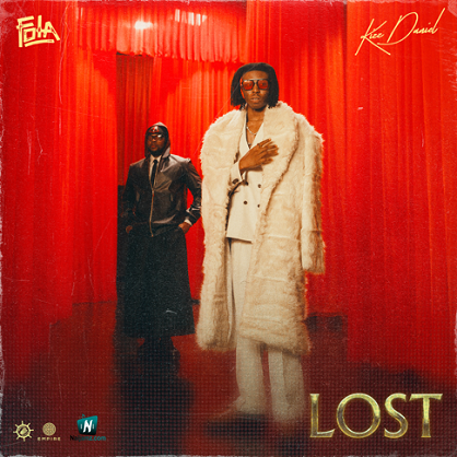 Fola - Lost ft Kizz Daniel