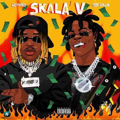 Hotkid - Skala V ft Teee Dolar