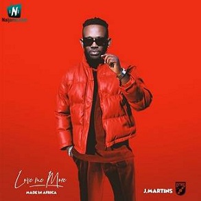 J Martins - Ifunanya ft DJ Arafat
