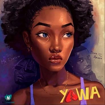 Jeff Akoh - Yawa ft Mr Dutch
