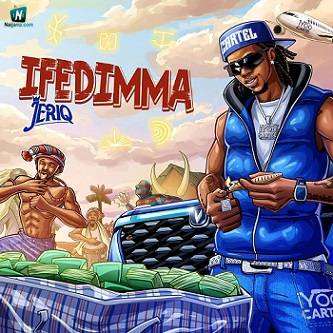 Jeriq - Ifedimma