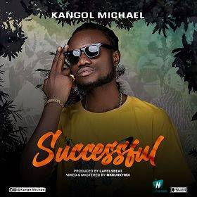 Kangol Michael - Successful