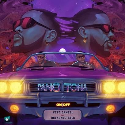 Kizz Daniel - Pano Tona ft Adekunle Gold