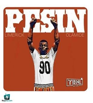 Limerick - Pesin ft Olamide