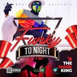 MaskKing - Funky Tonight
