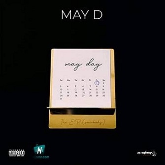 May D - Call My Name ft Wande Coal
