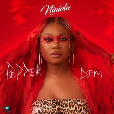 Niniola - Pepper Dem