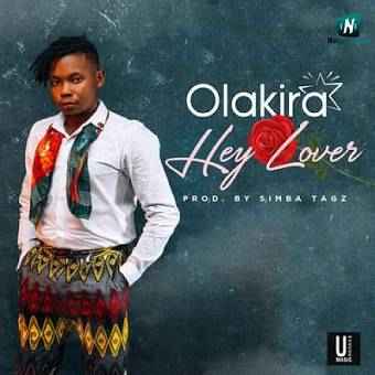 Olakira - Hey Lover