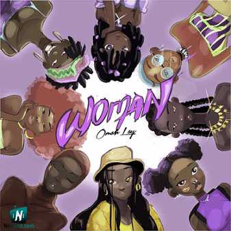 Omah Lay - Woman