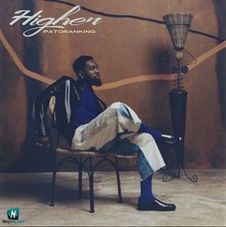 Patoranking - Higher