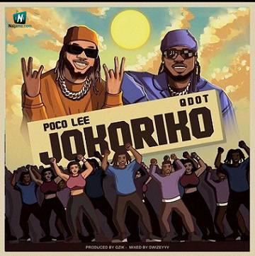 Poco Lee - Jokoriko ft Qdot