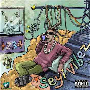 Seyi Vibez - +234
