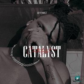 Seyi Vibez - Catalysts