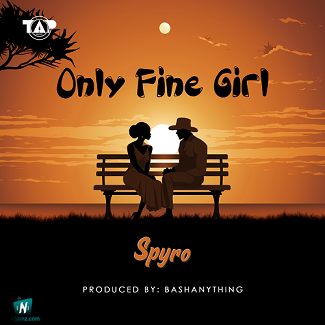 Spyro - Only Fine Girl