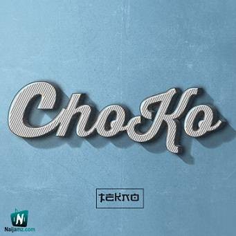 Tekno - Choko
