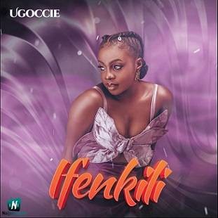 Ugoccie - Ifenkili