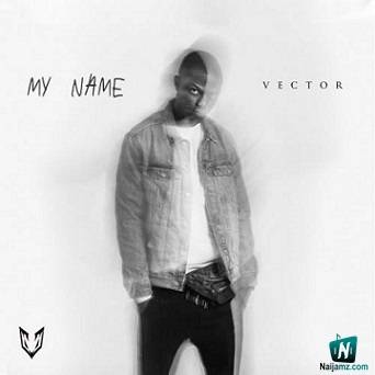 Vector - My Name
