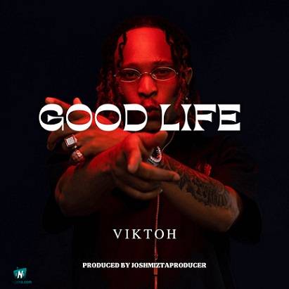 Viktoh - Good Life